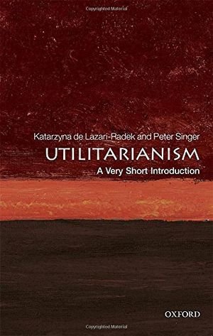 Utilitarianism: A Very Short Introduction book cover