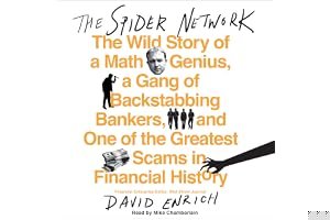 The Spider Network: The Wild Story of a Math Genius, a Gang of Backstabbing Bankers, and One of the Greatest Scams in Financial History book cover