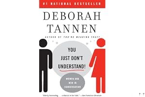 You Just Don't Understand: Women and Men in Conversation book cover