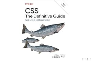 CSS: The Definitive Guide: Web Layout and Presentation book cover