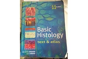 Basic Histology: Text & Atlas book cover