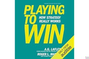 Playing to Win: How Strategy Really Works book cover