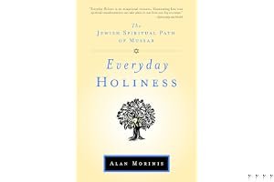 Everyday Holiness: the Jewish Spiritual Path of Mussar book cover