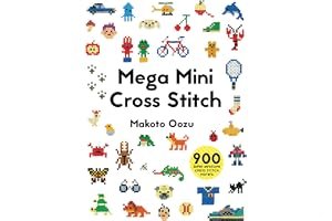 Mega Mini Cross Stitch: 900 Super Awesome Cross Stitch Motifs book cover