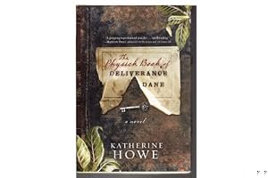 The Physick Book of Deliverance Dane (The Physick Book, #1) book cover