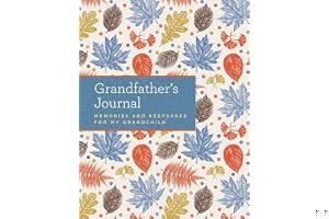 Grandfather's Journal: Memories and Keepsakes for My Grandchild book cover