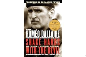 Shake Hands with the Devil: The Failure of Humanity in Rwanda book cover