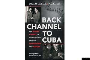 Back Channel to Cuba: The Hidden History of Negotiations Between Washington and Havana book cover