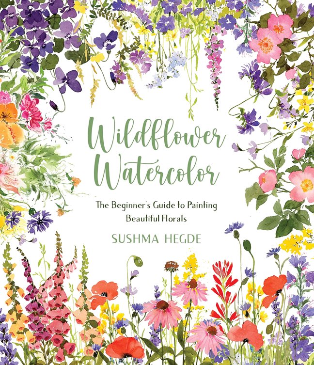 Wildflower Watercolor: The Beginner’s Guide to Painting Beautiful Florals book cover