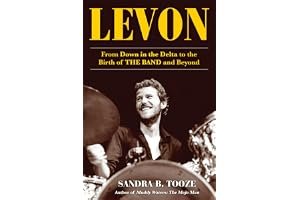 Levon: From Down in the Delta to the Birth of The Band and Beyond book cover
