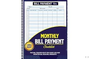Bill Tracker Notebook: Large Print Monthly Payment Organizer, Checklist, and Personal Expense Planner. A Comprehensive Log Bo book cover