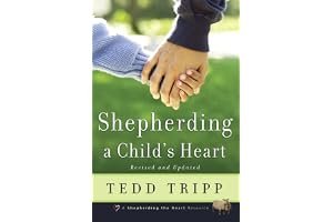 Shepherding a Child's Heart book cover