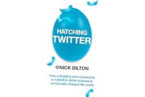 Hatching Twitter: A True Story of Money, Power, Friendship, and Betrayal book cover