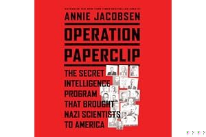 Operation Paperclip: The Secret Intelligence Program that Brought Nazi Scientists to America book cover