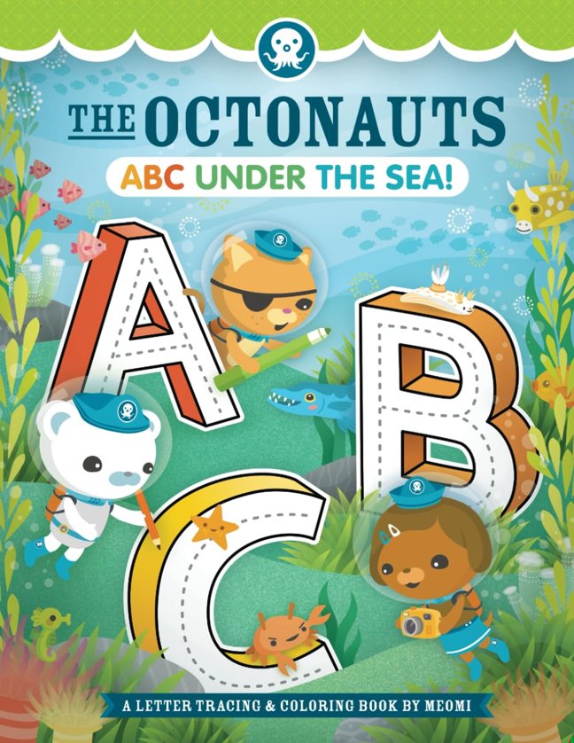 The Octonauts ABC Under the Sea!: A Letter Tracing & Coloring Book by Meomi (Octonauts Activity Books) book cover