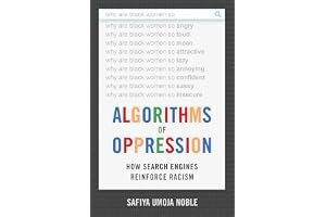 Algorithms of Oppression: How Search Engines Reinforce Racism book cover