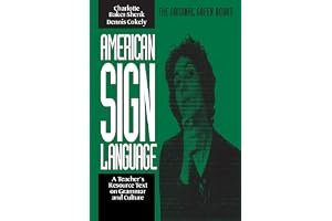 American Sign Language Green Books, A Teacher's Resource Text on Grammar and Culture book cover