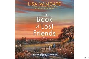The Book of Lost Friends: A Novel book cover