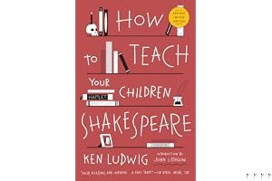 How to Teach Your Children Shakespeare book cover
