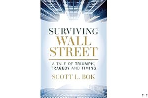 Surviving Wall Street: A Tale of Triumph, Tragedy, and Timing book cover