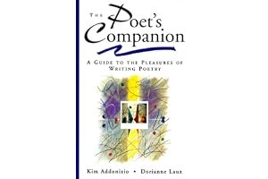 The Poet's Companion: A Guide to the Pleasures of Writing Poetry book cover