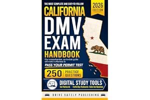 The Most Complete and Easy-to-Follow California DMV Exam Handbook with 250 Practice Questions: Our Comprehensive Up-to-Date G book cover