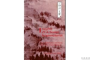 Insights of a Senior Acupuncturist book cover