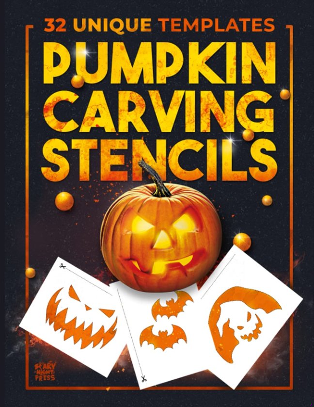 Pumpkin Carving Stencils: 32 Templates For Making Halloween Pumpkins / Funny Patterns Stencils For Kids And Adults (Pumpkin Stencils) book cover