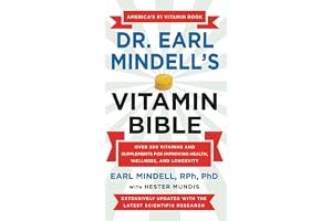Dr. Earl Mindell's Vitamin Bible: Over 200 Vitamins and Supplements for Improving Health, Wellness, and Longevity book cover