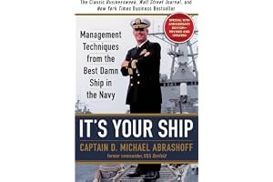 It's Your Ship: Management Techniques from the Best Damn Ship in the Navy (revised) book cover
