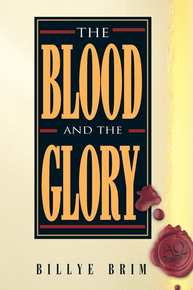 The Blood and the Glory book cover