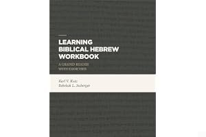 Learning Biblical Hebrew Workbook: A Graded Reader with Exercises book cover