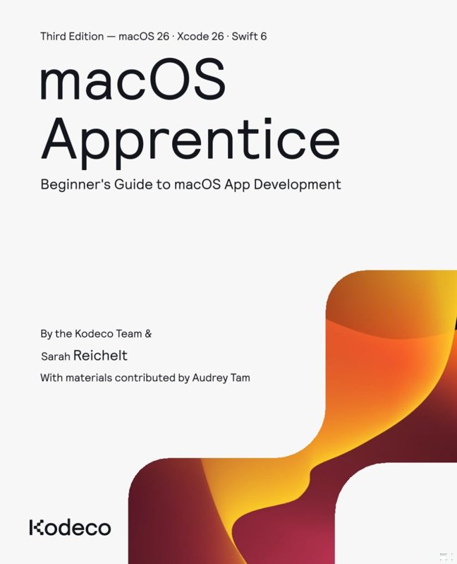 macOS Apprentice (Third Edition): Beginner's Guide to macOS App Development book cover