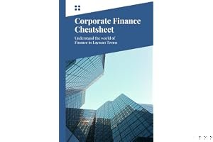 Corporate Finance Booklet: Understand the world of finance in Layman Terms book cover