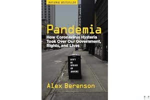 Pandemia: How Coronavirus Hysteria Took Over Our Government, Rights, and Lives book cover