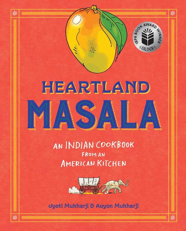 Heartland Masala: An Indian Cookbook from an American Kitchen book cover