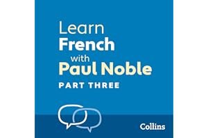 Learn French with Paul Noble for Beginners – Part 3: French Made Easy with Your Personal Language Coach book cover