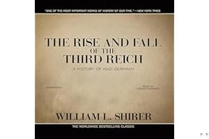 The Rise and Fall of the Third Reich: A History of Nazi Germany book cover
