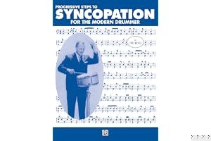 Progressive Steps to Syncopation for the Modern Drummer book cover