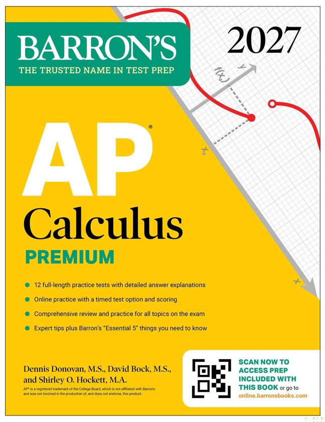 AP Calculus Premium, 2027: Prep Book with 12 Practice Tests + Comprehensive Review + Online Practice (Barron's AP Prep) book cover