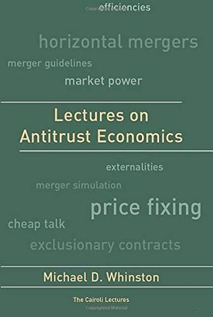 Lectures on Antitrust Economics book cover