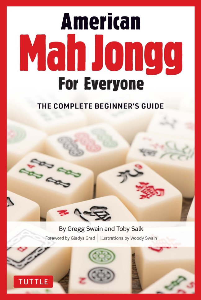 American Mah Jongg for Everyone: The Complete Beginner's Guide book cover