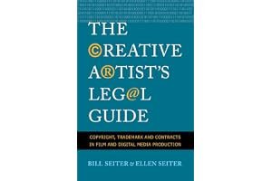 The Creative Artist's Legal Guide: Copyright, Trademark and Contracts in Film and Digital Media Production book cover