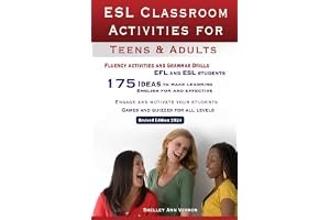 ESL Classroom Activities for Teens and Adults: ESL games, fluency activities and grammar drills for EFL and ESL students. book cover