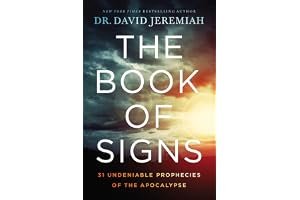 The Book of Signs: 31 Undeniable Prophecies of the Apocalypse book cover