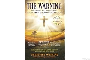 The Warning: Testimonies and Prophecies of the Illumination of Conscience book cover