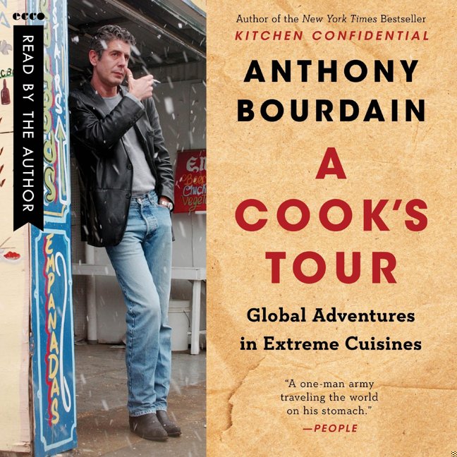 A Cook's Tour: Global Adventures in Extreme Cuisines book cover