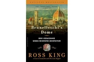 Brunelleschi's Dome: How a Renaissance Genius Reinvented Architecture book cover