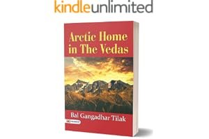 Arctic Home in the Vedas An Ignored Historical Classic book cover