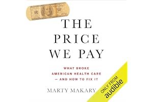 The Price We Pay: What Broke American Health Care--and How to Fix It book cover